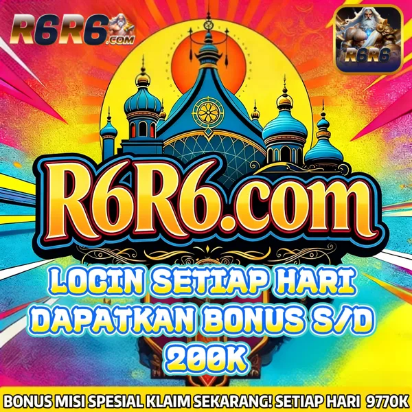 R6R6 Bonus Member Baru 100%